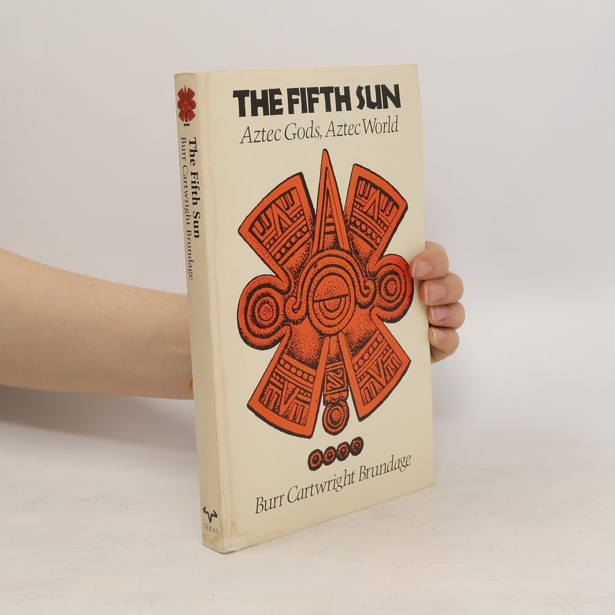 Burr Cartwright Brundage The Fifth Sun