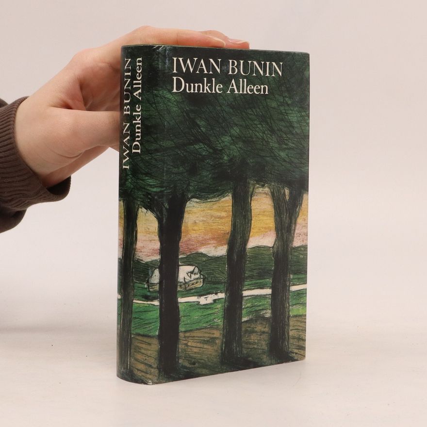 Ivan Bunin Dunkle Alleen