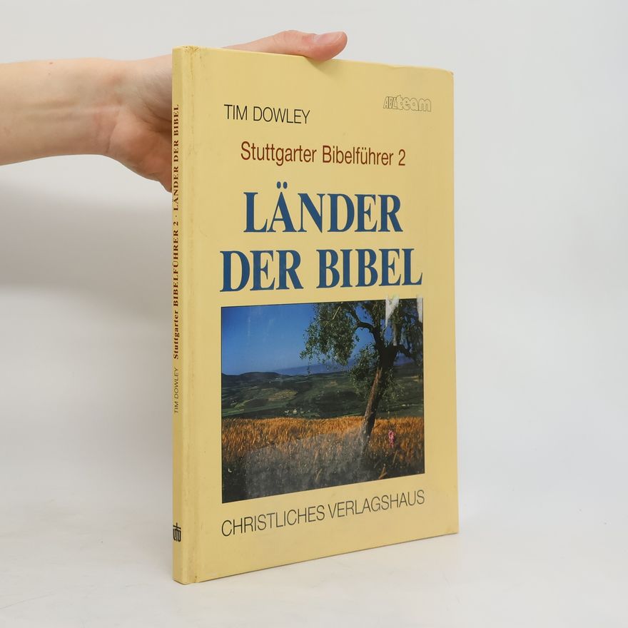 Tim Dowley Länder der Bibel