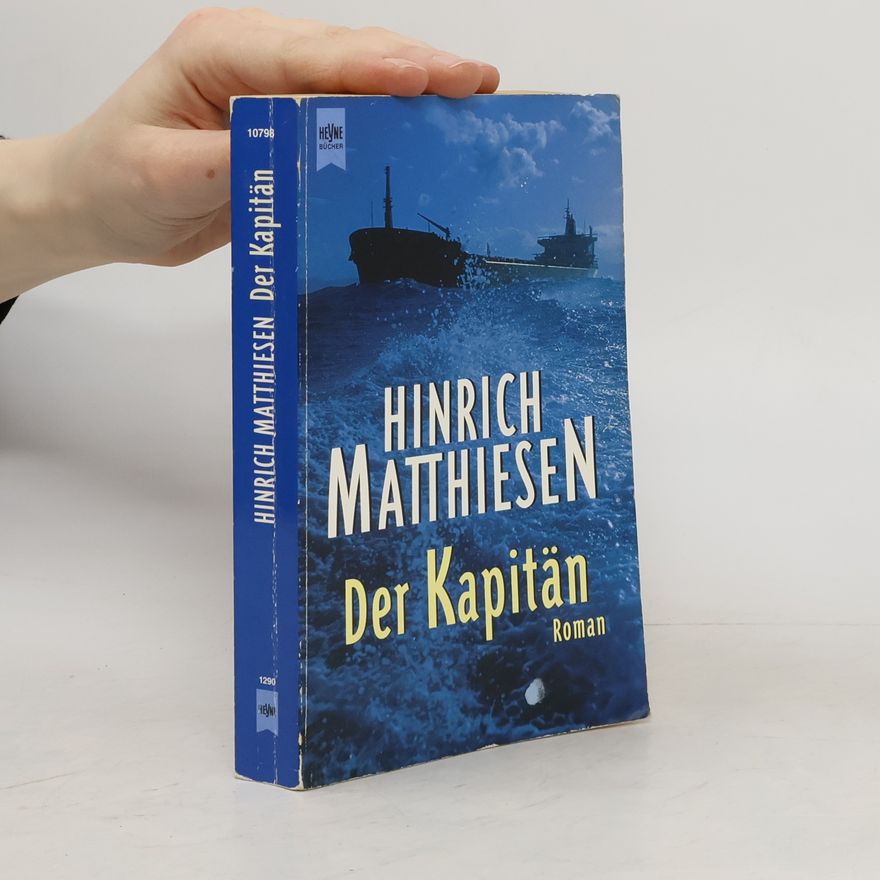 Hinrich Matthiesen Der Kapitän