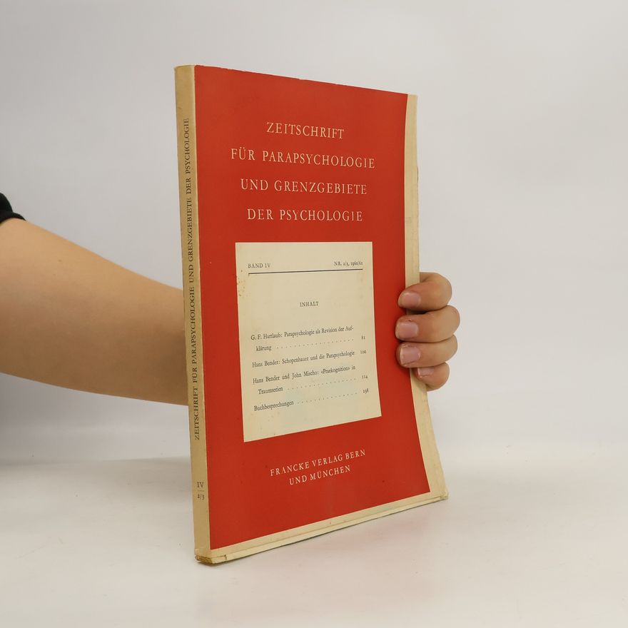 Various authors Zeitschrift für Parapsychologie und Grenzgebiete der Psychologie. Band IV