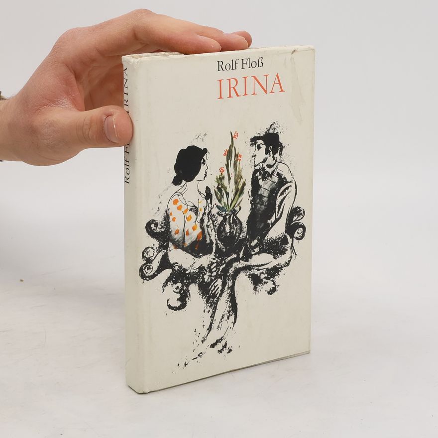 Rolf Floss Irina