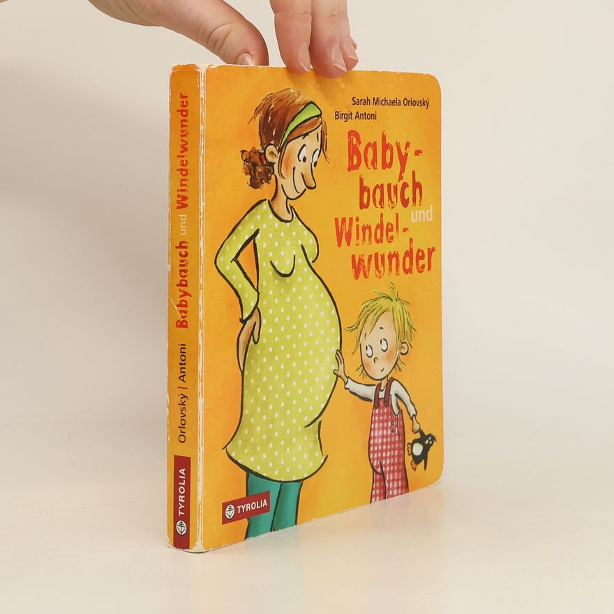 Sarah Michaela Orlovsky Babybauch und Windelwunder