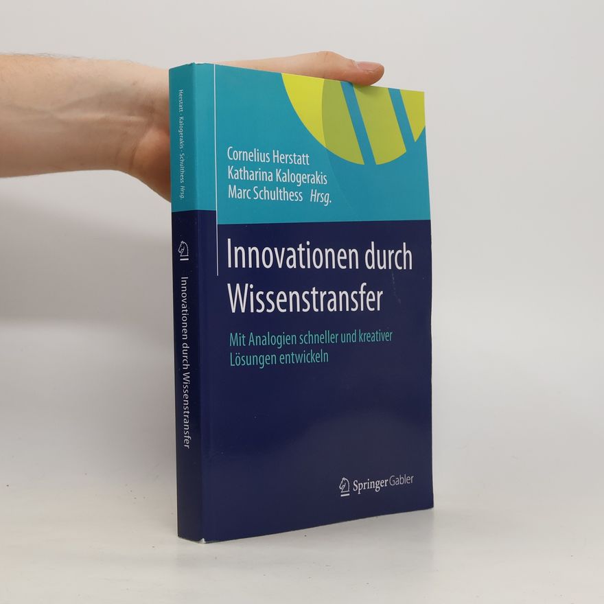Cornelius Herstatt Innovationen durch Wissenstransfer