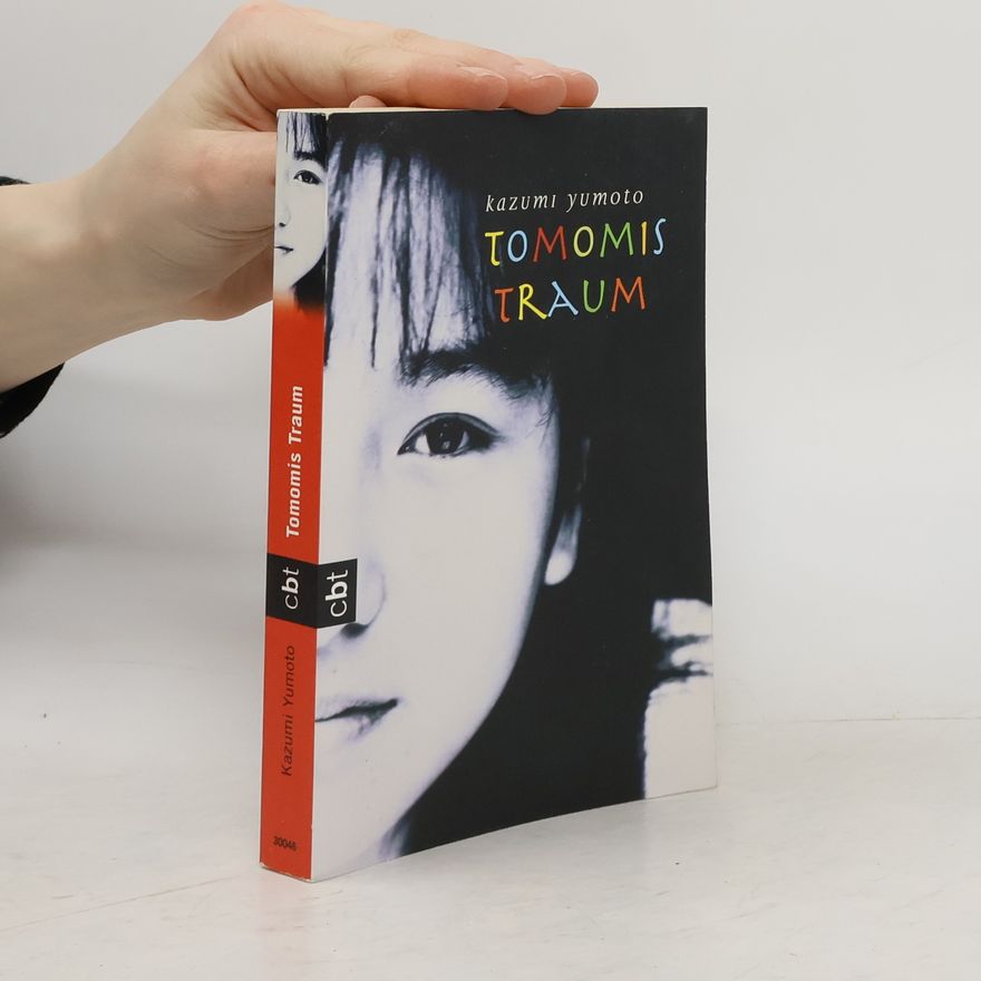 Kazumi Yumoto Tomomis Traum