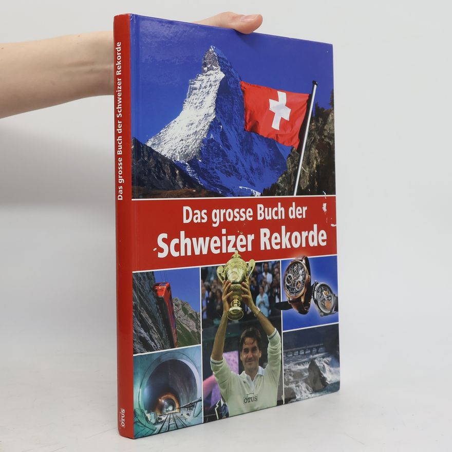 Alexandra Sgro Das grosse Buch der Schweizer Rekorde