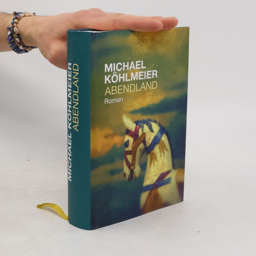 Michael Köhlmeier Abendland