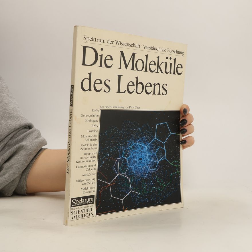 Peter Sitte Die Moleküle des Lebens