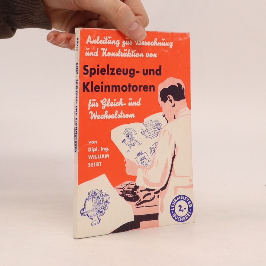 William Seibt Spielzeug- und Kleinmotoren