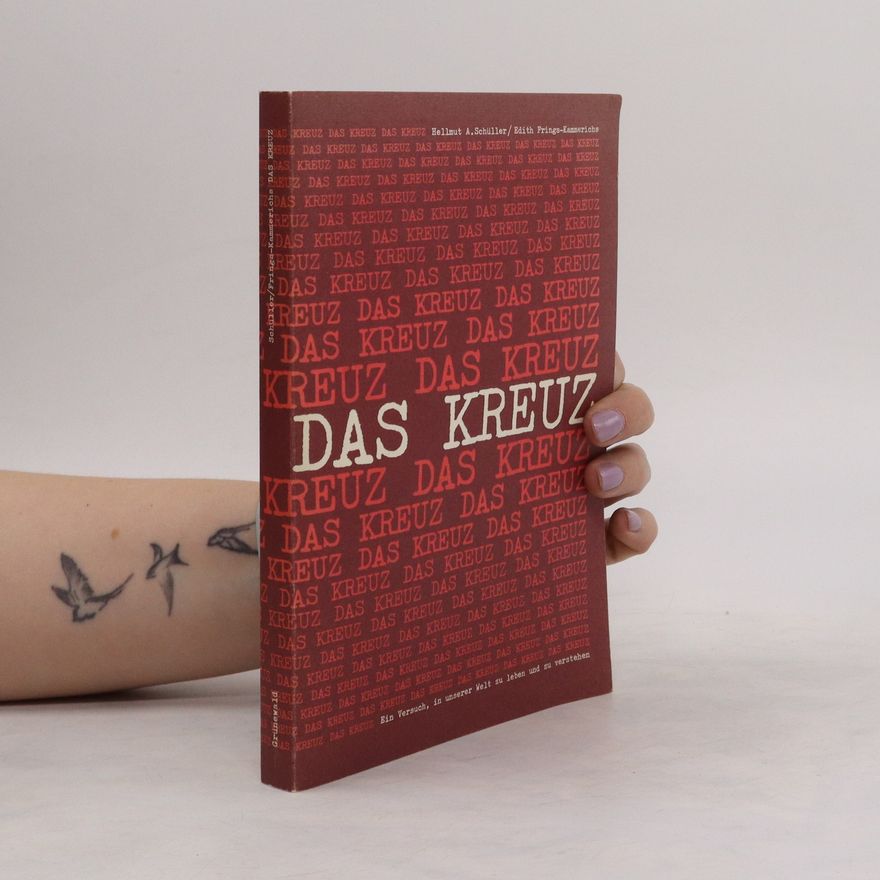 Hellmut A. Schüller Das Kreuz