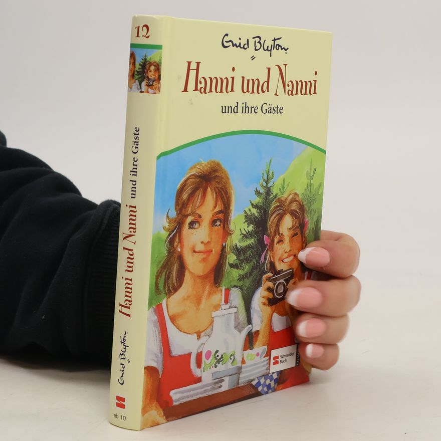 Enid Blyton Hanni und Nanni und ihre Gäste