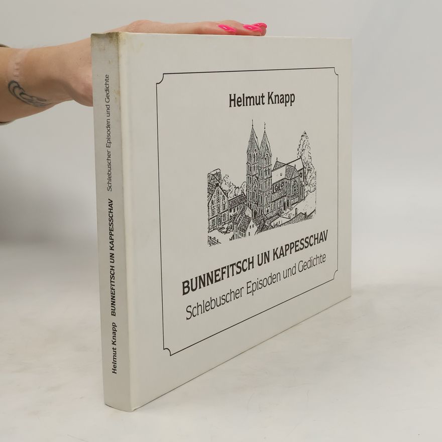 Helmut Knapp Bunnefitsch un Kappesschav