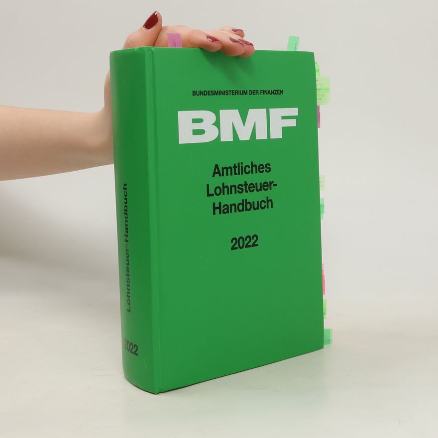 Various authors Amtliches Lohnsteuer-Handbuch 2022