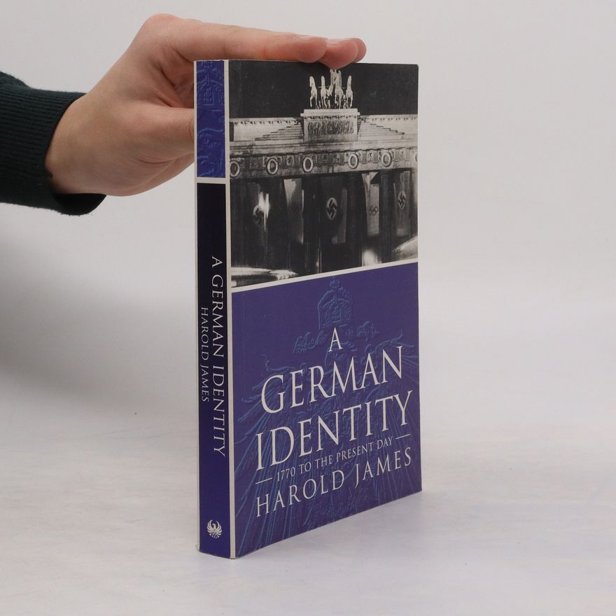 Harold James A German identity