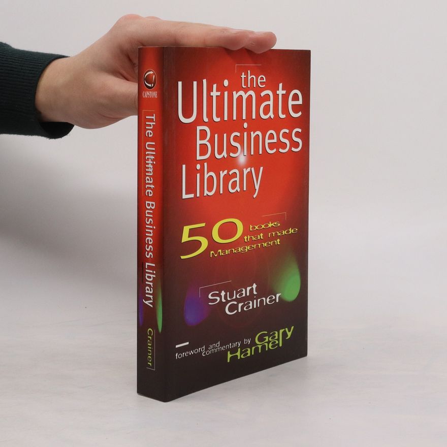 Stuart Crainer The Ultimate Business Library