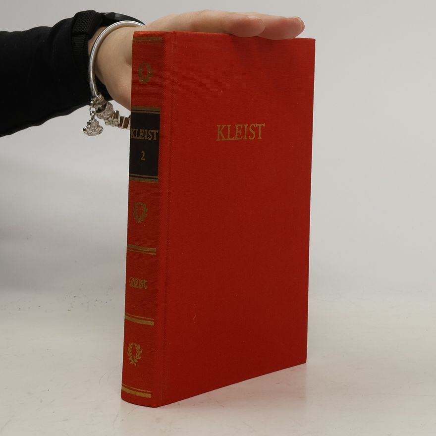 Heinrich von Kleist Kleist Werke 2