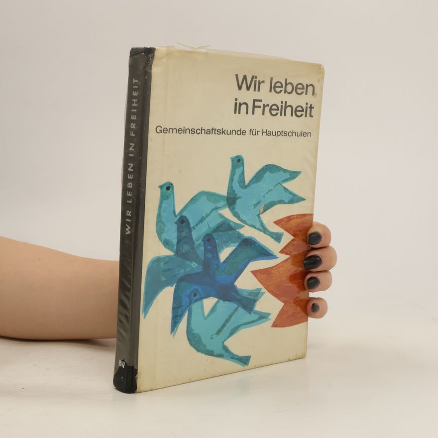 Autorenkollektiv Wir leben in Freiheit