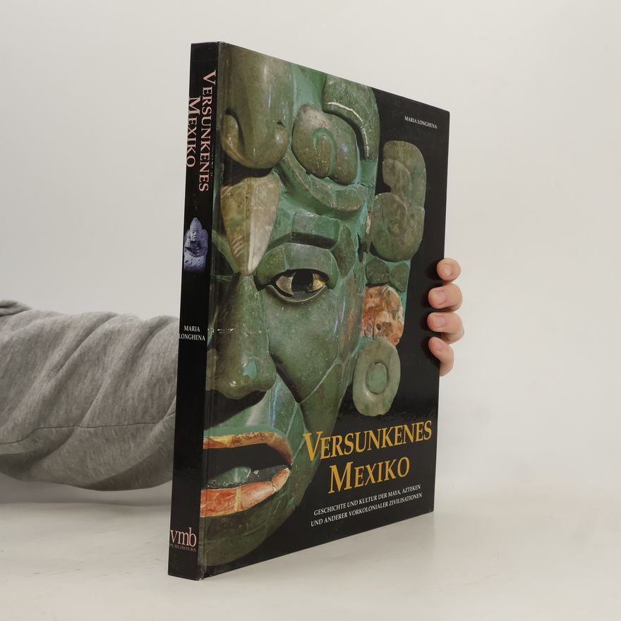Maria Longhena Versunkenes Mexiko