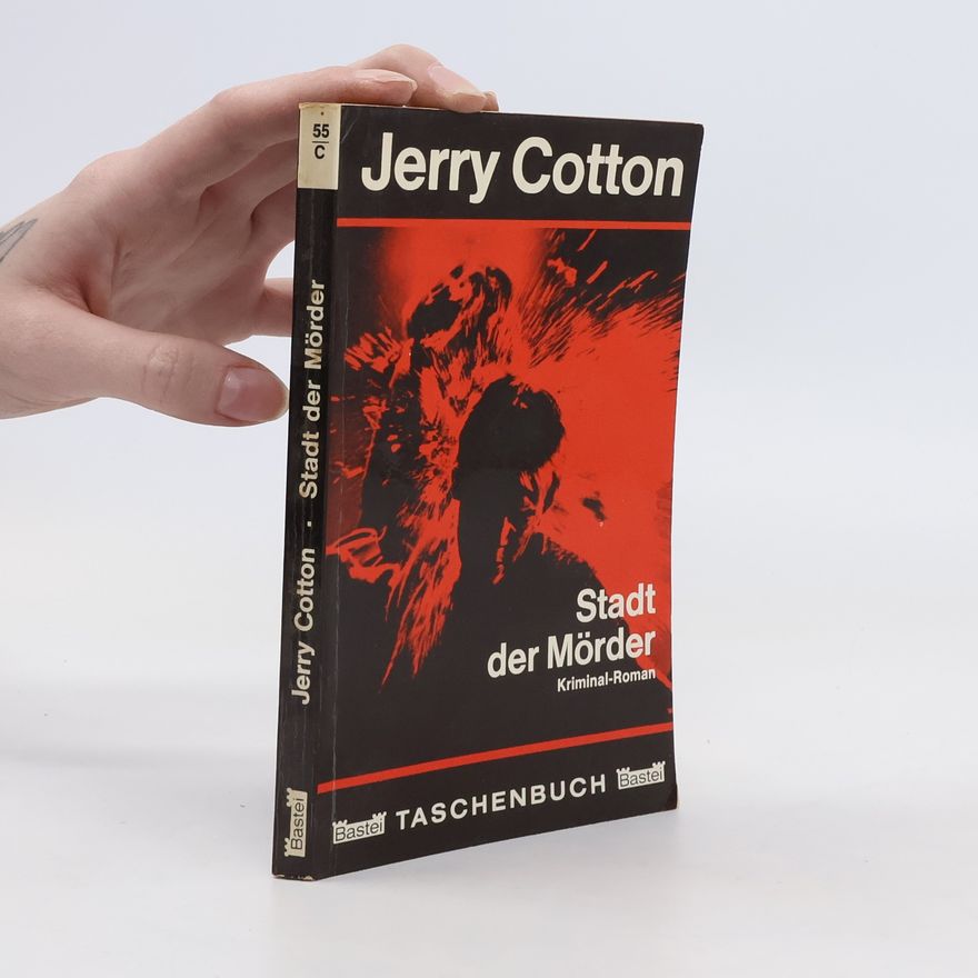 Jerry Cotton Stadt der Mörder