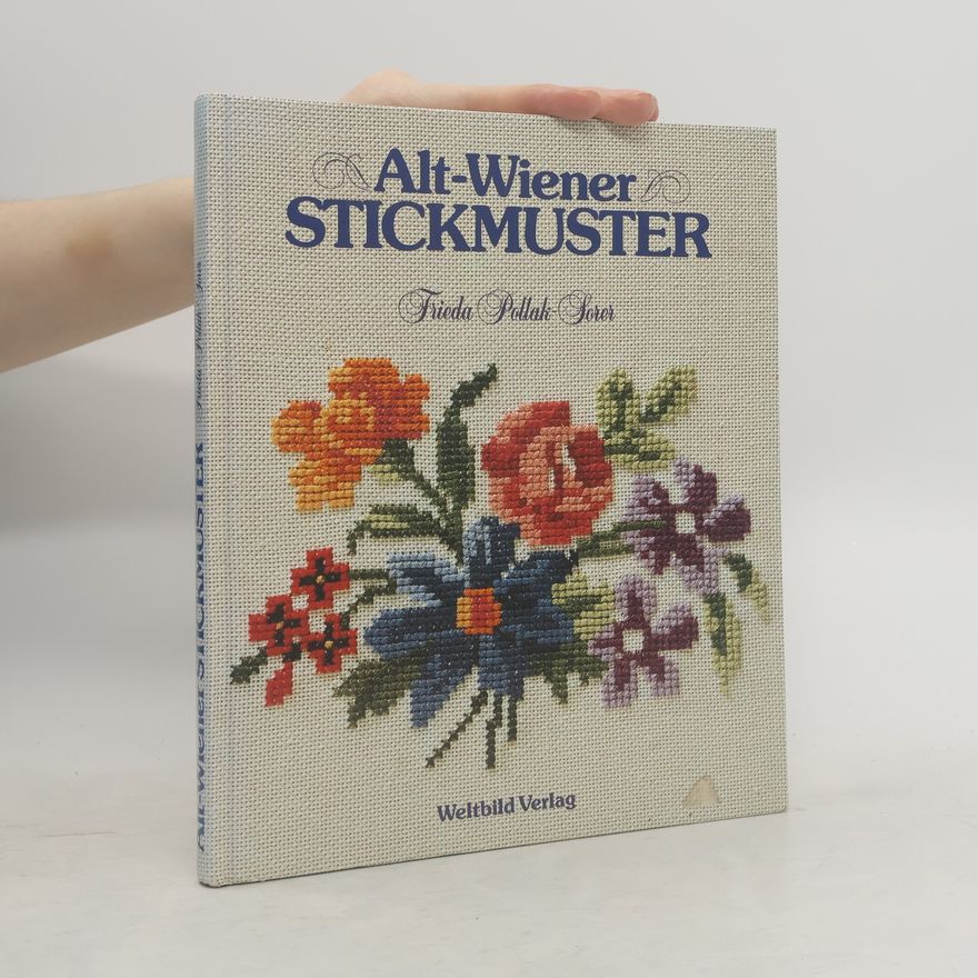 Frieda Pollak-Sorer Alt-Wiener Stickmuster