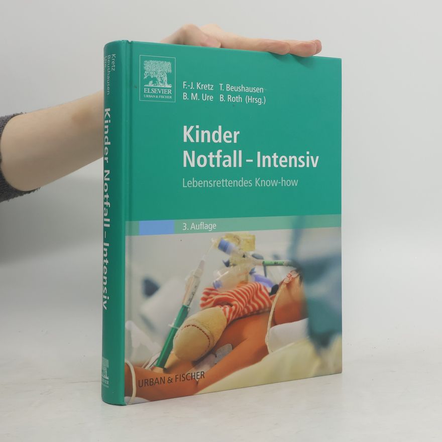 Franz-Josef Kretz Kinder-Notfall-Intensiv