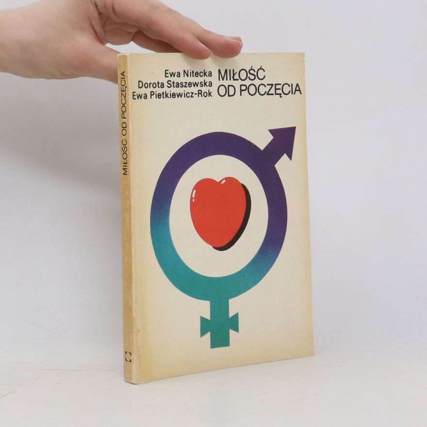 Ewa Pietkewicz-Rok Miłość od poczęcia