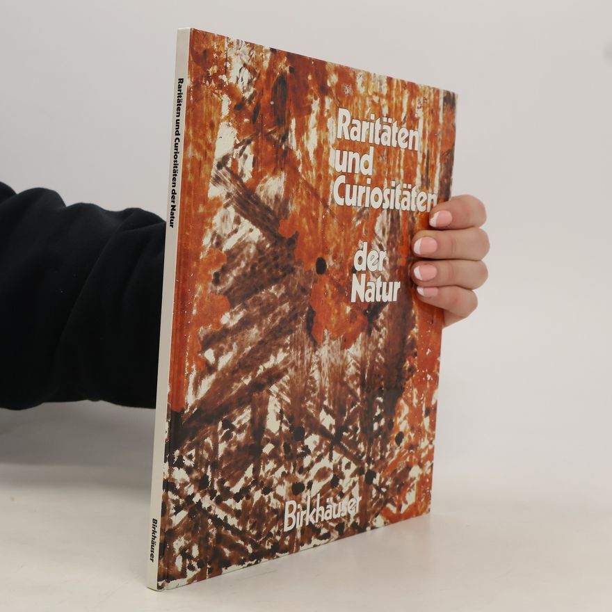 Otto Wittmann Raritäten und Curiositäten der Natur
