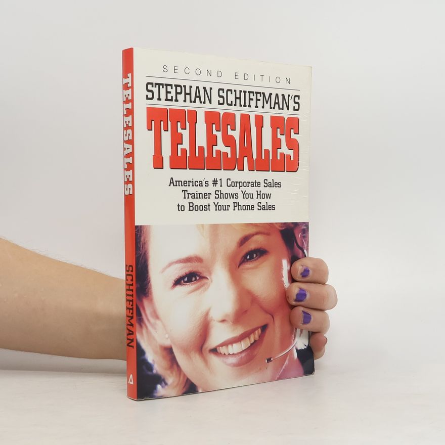 Stephan Schiffman Stephan Schiffman's Telesales
