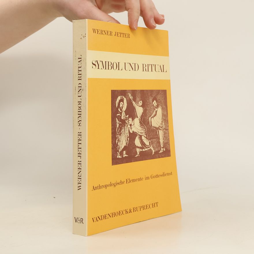 Werner Jetter Symbol und Ritual