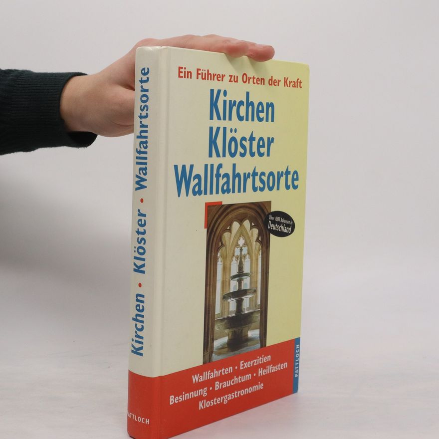 Gerald Drews Kirchen, Klöster, Wallfahrtsorte