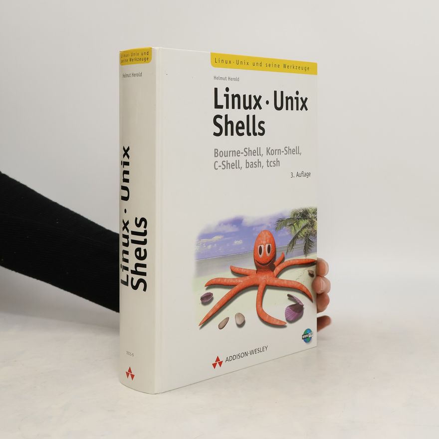Helmut Herold Linux-, Unix-Shells
