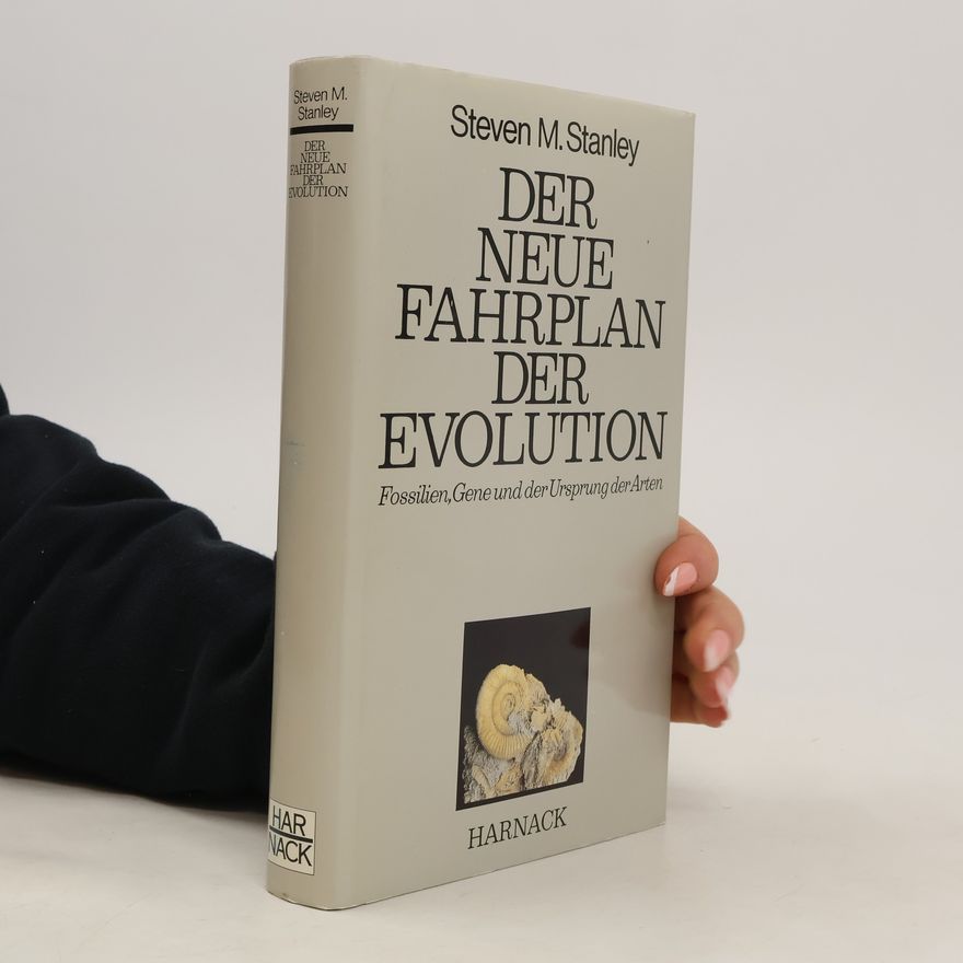 Steven M. Stanley Der neue Fahrplan der Evolution