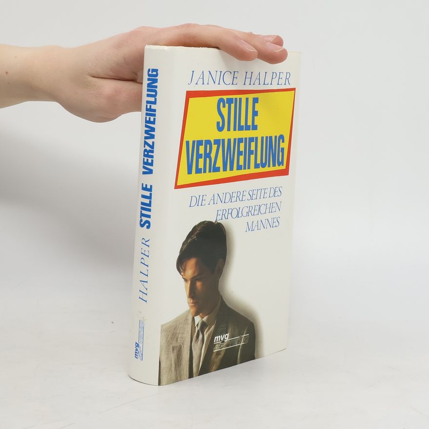 Janice Halper Stille Verzweiflung