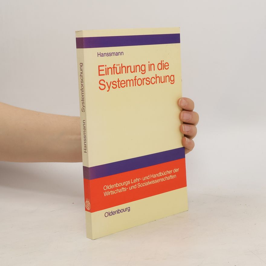 Friedrich Hanssmann Einführung in die Systemforschung