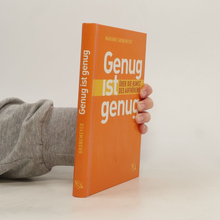 Marianne Gronemeyer Genug ist Genug