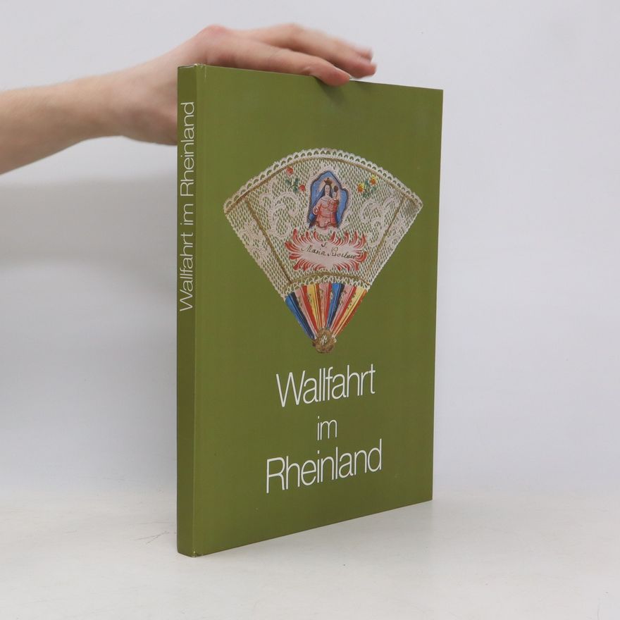 Autorenkollektiv Wallfahrt im Rheinland