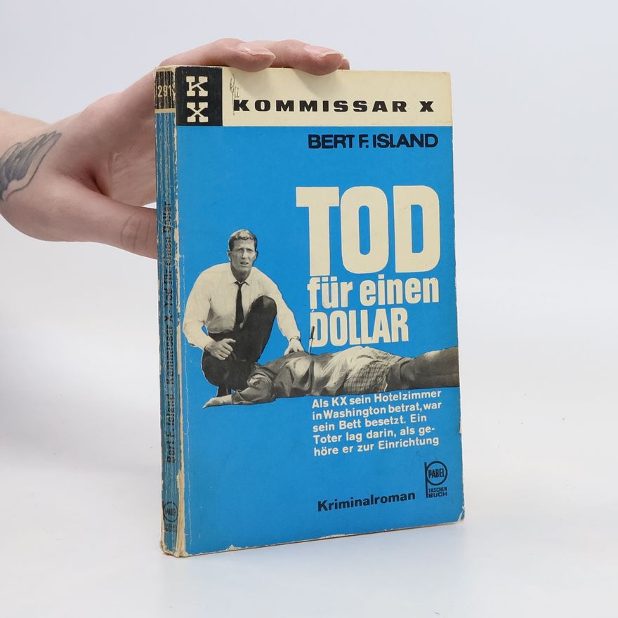 Bert F. Island Kommissar X. Tod für einen Dollar
