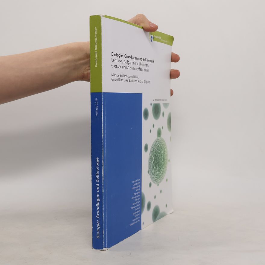 Silke Stach Biologie: Grundlagen und Zellbiologie