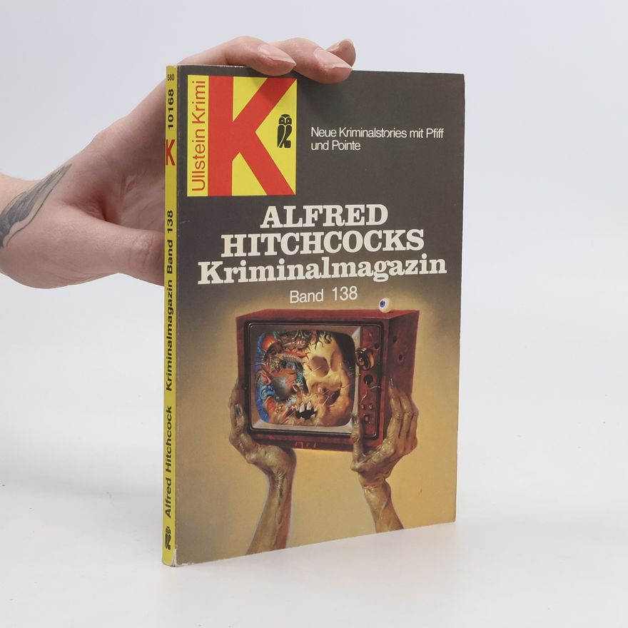 Walter Spiegl Alfred Hitchcocks Kriminalmagazin. Band 138