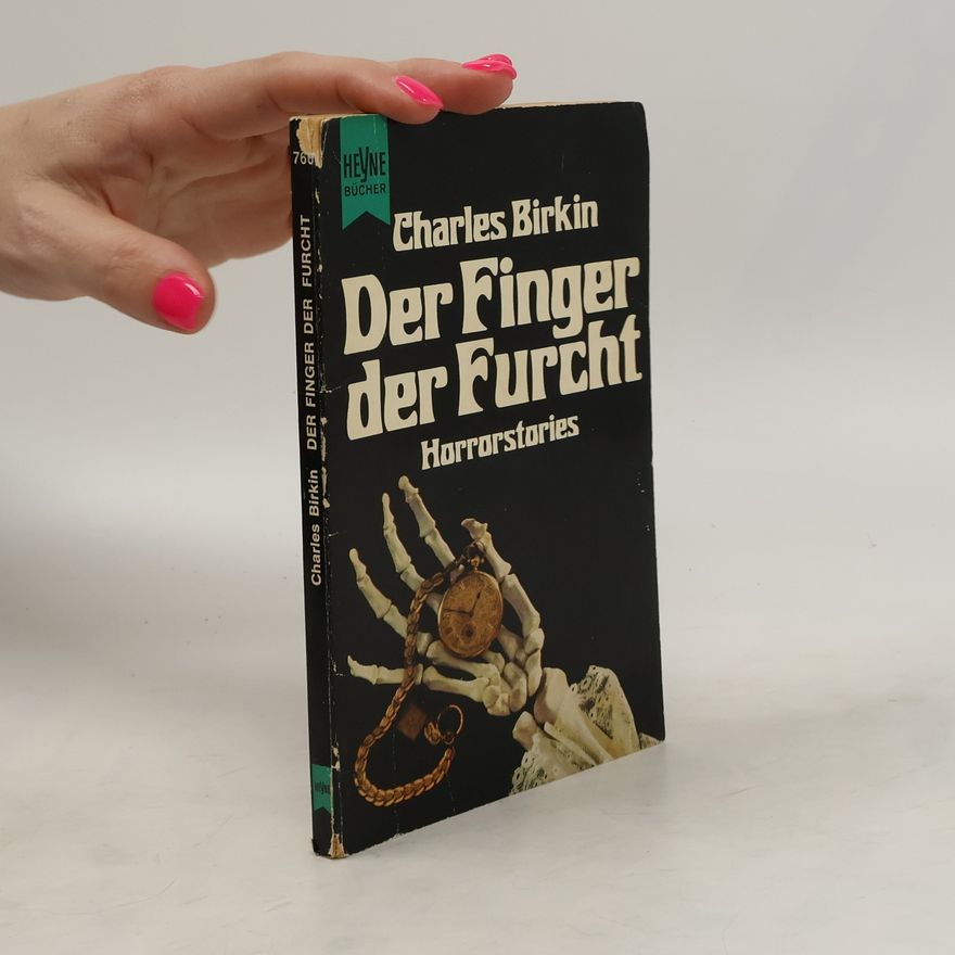 Charles Birkin Der Finger der Furcht