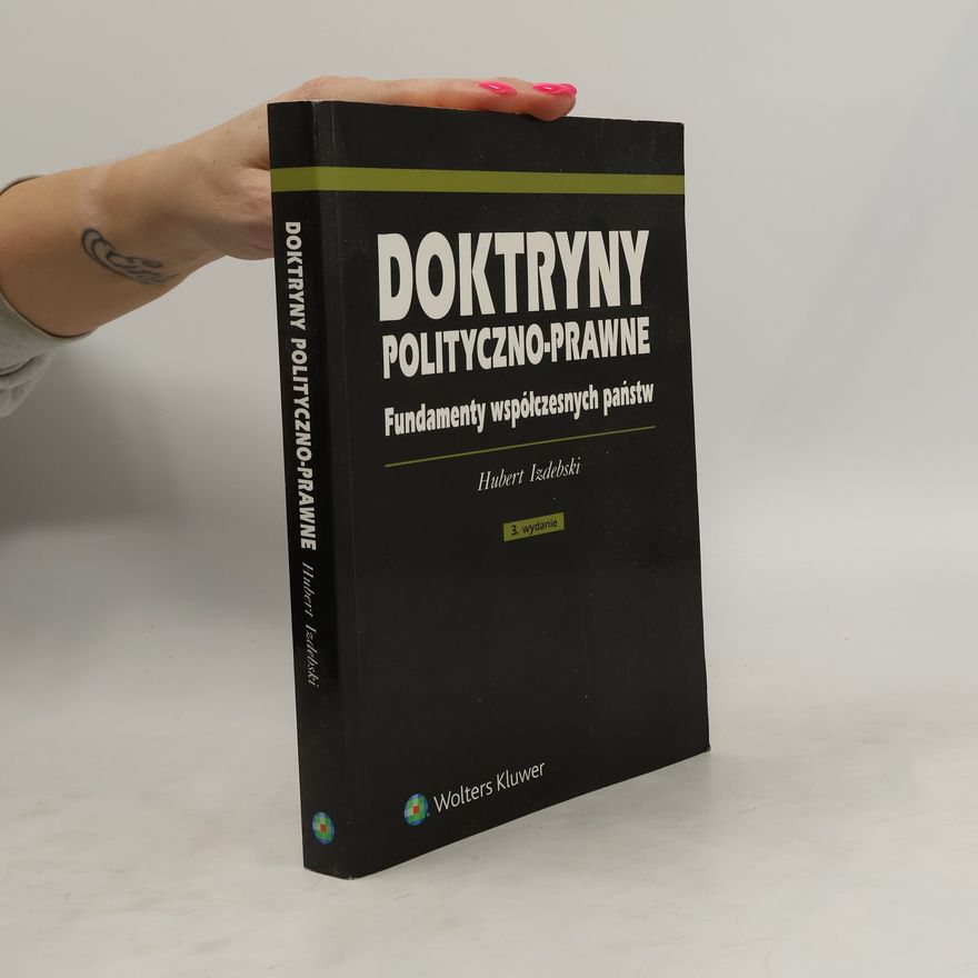 Izdebski Hubert Doktryny polityczno-prawne