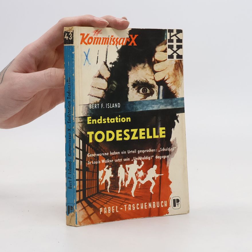 Bert F. Island Endstation Todeszelle