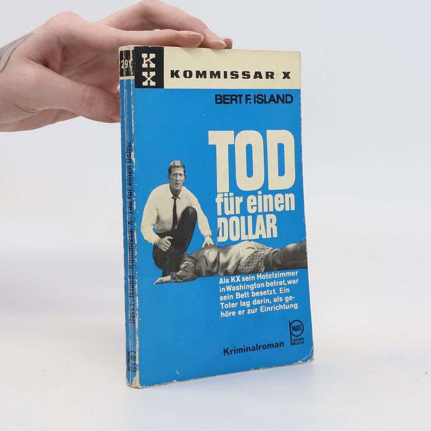 Bert F. Island Tod für einen Dollar