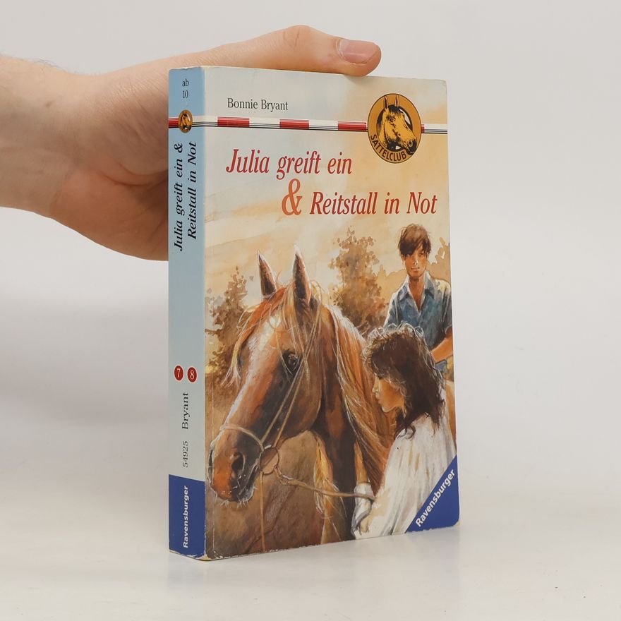 Bonnie Bryant Julia greift ein. Reistall in Not