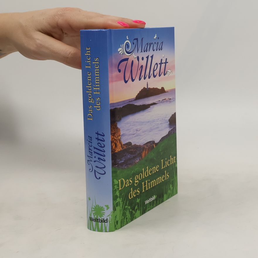 Marcia Willett Das goldene Licht des Himmels