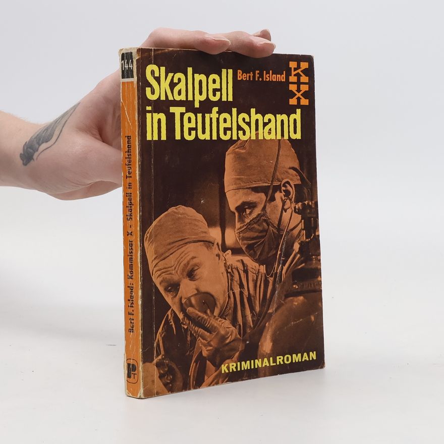 Bert F. Island Skalpell in Teufelshand