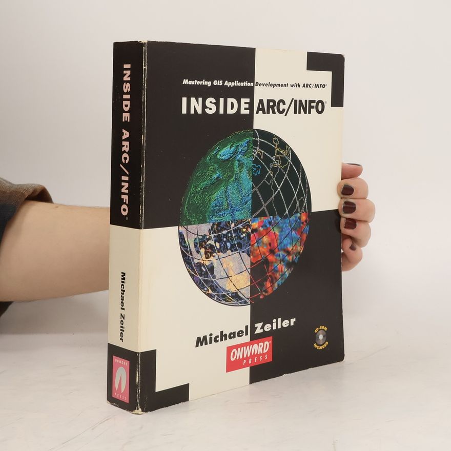 Michael Zeiler Inside ARC/INFO