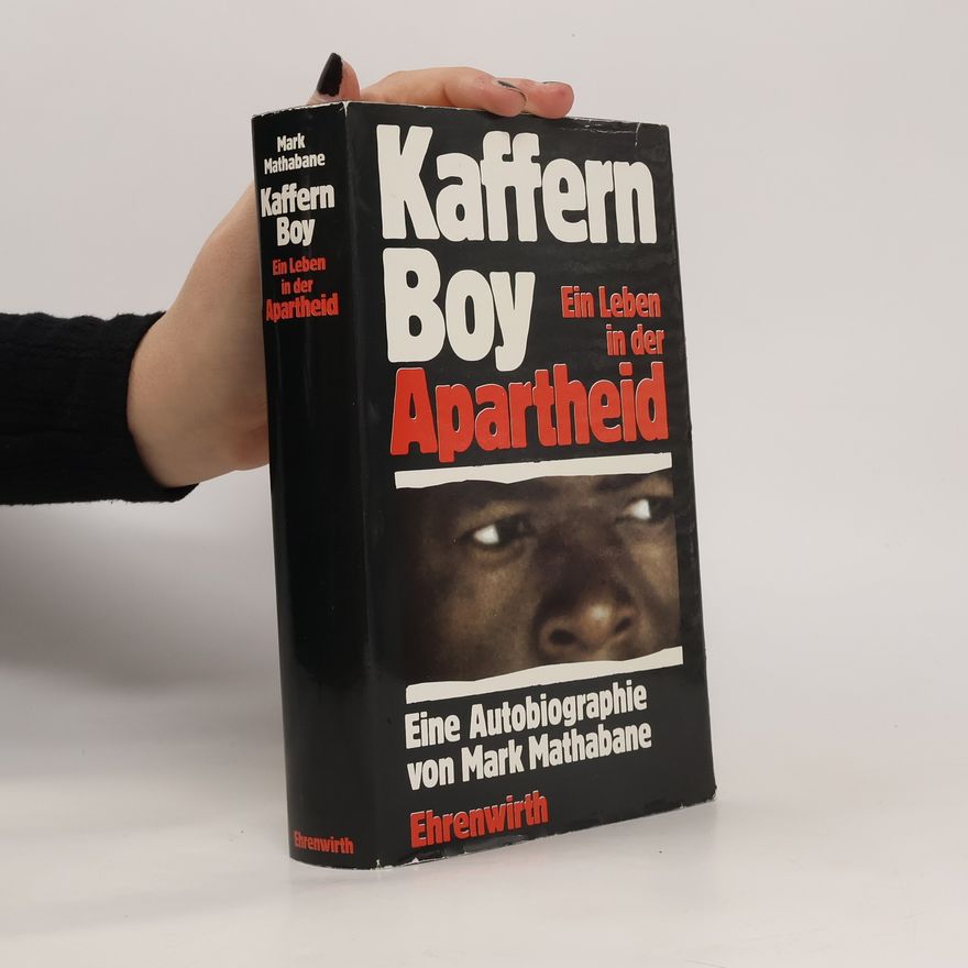 Mark Mathabane Kaffern-Boy