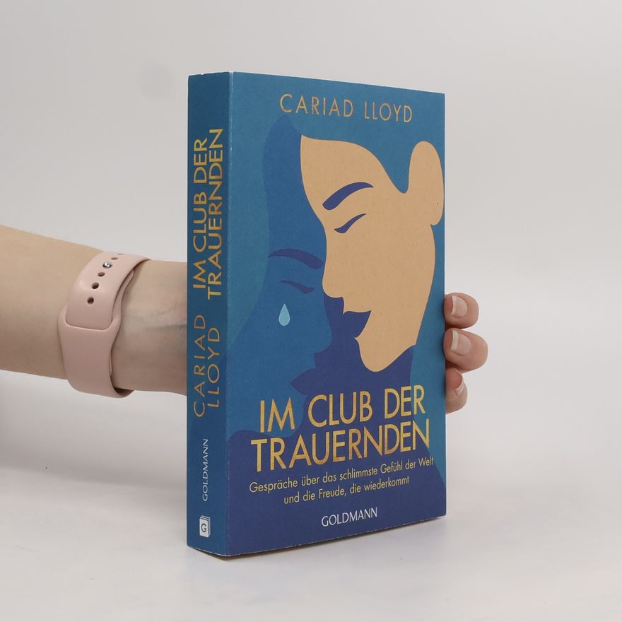 Cariad Lloyd Im Club der Trauernden