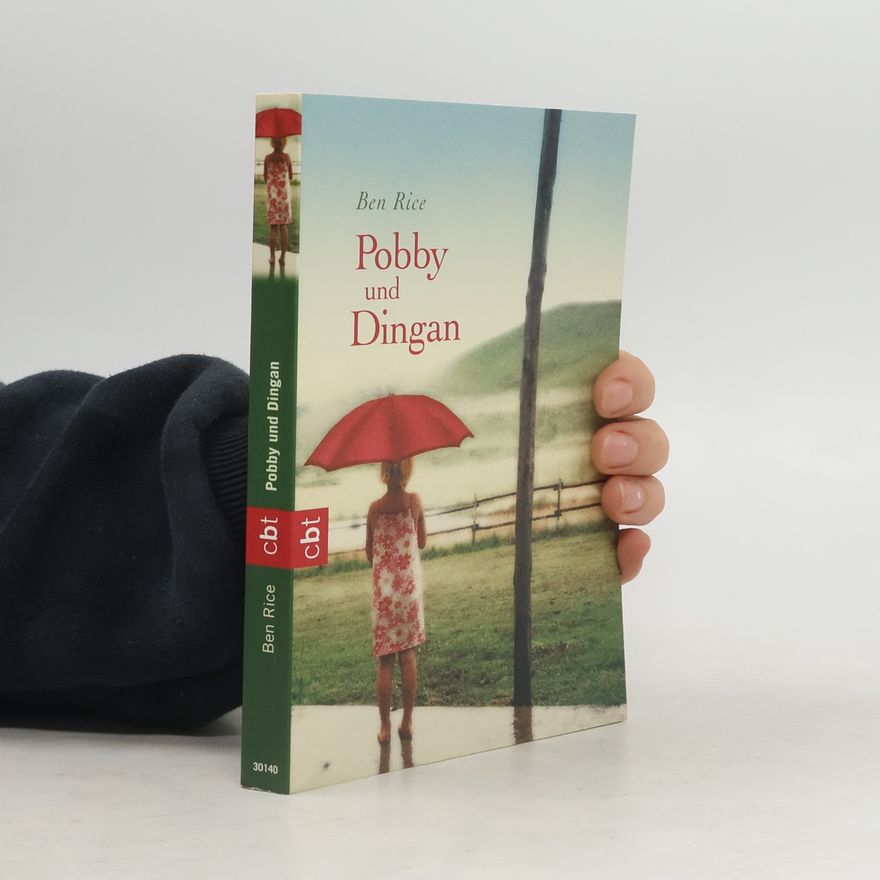 Ben Rice Pobby und Dingan